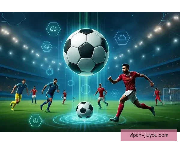 苹果手机看足球直播软件推荐与使用体验全解析高清流畅免费看球指南